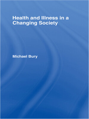 cover image of Health and Illness in a Changing Society